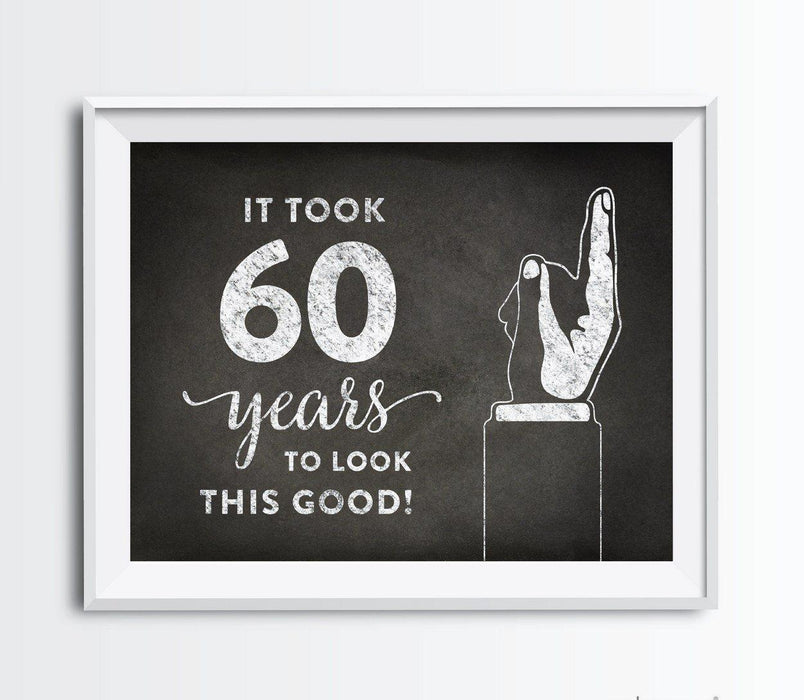 It Took X Years to Look This Good Fun Birthday Art Sign-Set of 1-Andaz Press-60-
