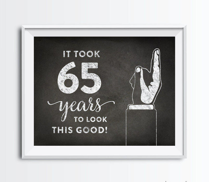 It Took X Years to Look This Good Fun Birthday Art Sign-Set of 1-Andaz Press-25-
