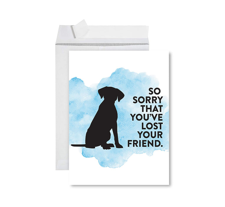 Jumbo Pet Sympathy Card with Envelope, Sorry For Your Loss Card, 8.5" x 11"-Set of 1-Andaz Press-So Sorry That You've Lost Your Friend-