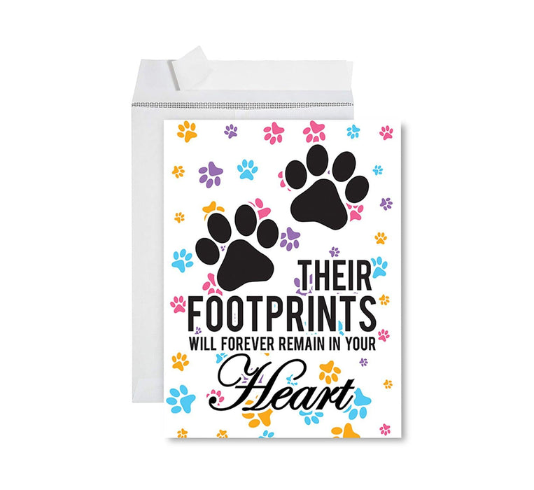 Jumbo Pet Sympathy Card with Envelope, Sorry For Your Loss Card, 8.5" x 11"-Set of 1-Andaz Press-Their Footprints Will Forever Remain In Your Heart-