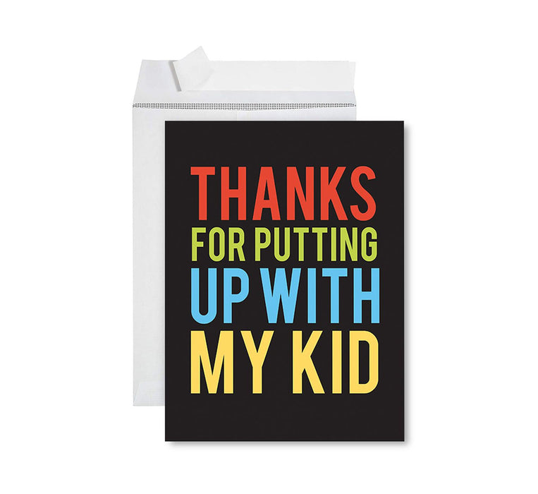 Jumbo Teacher Appreciation Cards - Best Staff Around Thank You Card with Envelope, 31 Designs-Set of 1-Andaz Press-Putting Up With My Kid-