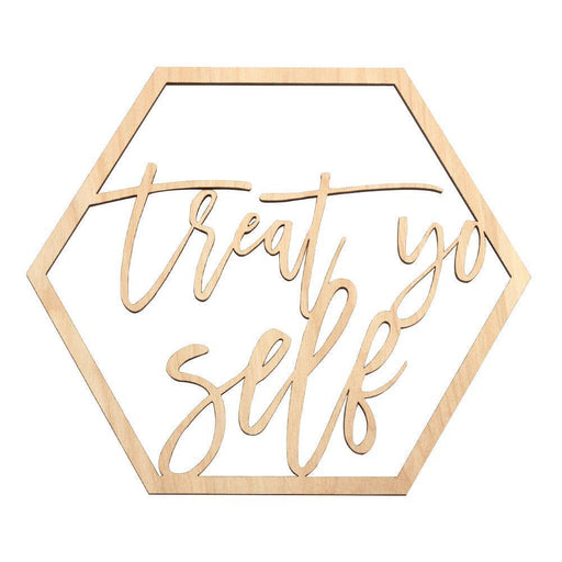 Laser Cut Wood Treat Yo Self Sign-Set of 1-Koyal Wholesale-