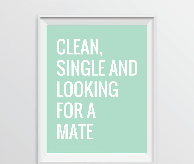 Laundry Room Wall Art Decor Graphic Signs & Prints-Set of 1-Andaz Press-Clean, Single, Looking for A Mate-