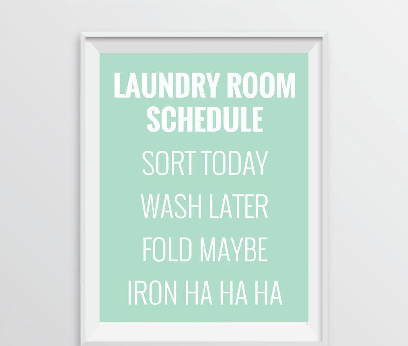 Laundry Room Wall Art Decor Graphic Signs & Prints-Set of 1-Andaz Press-Sort Today, Wash Later, Fold Maybe, Iron Ha Ha Ha-