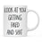 Look At You Being a Badass And Shit Milestones Ceramic Coffee Mug -Set of 1-Andaz Press-First Time Moving-