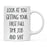 Look At You Being a Badass And Shit Milestones Ceramic Coffee Mug -Set of 1-Andaz Press-First Time Moving-