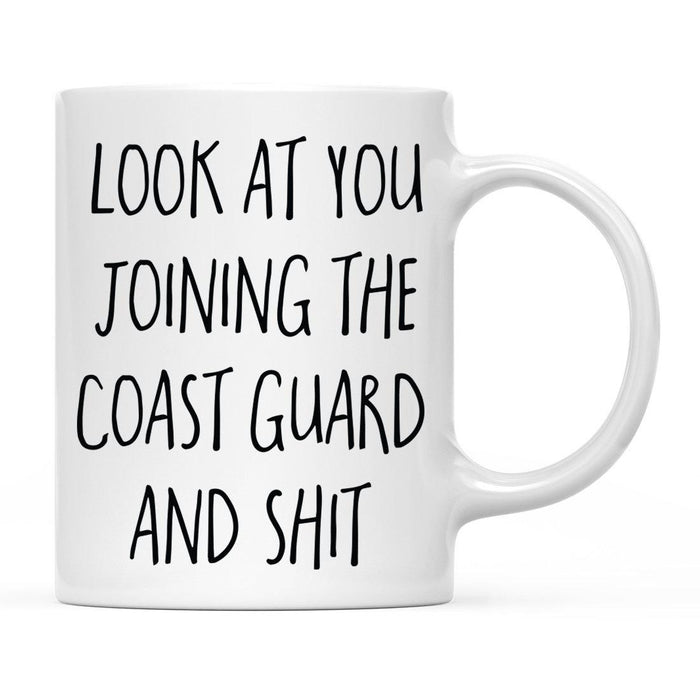 Look At You Being a Badass And Shit Milestones Ceramic Coffee Mug -Set of 1-Andaz Press-First Time Moving-
