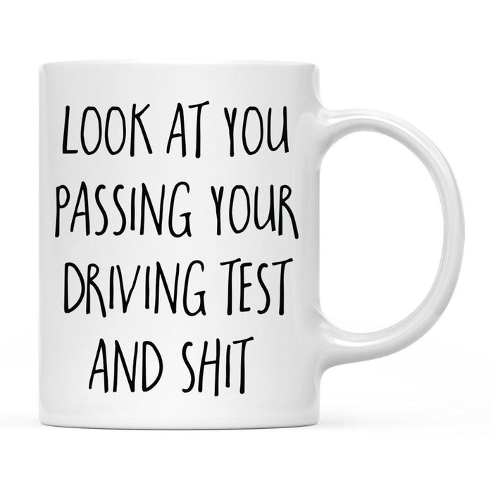 Look At You Being a Badass And Shit Milestones Ceramic Coffee Mug -Set of 1-Andaz Press-First Time Moving-