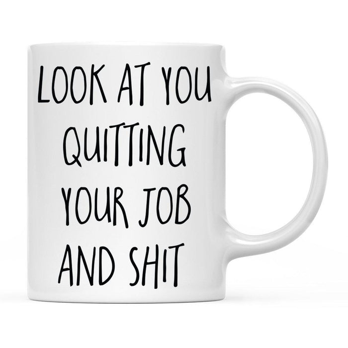Look At You Being a Badass And Shit Milestones Ceramic Coffee Mug -Set of 1-Andaz Press-First Time Moving-
