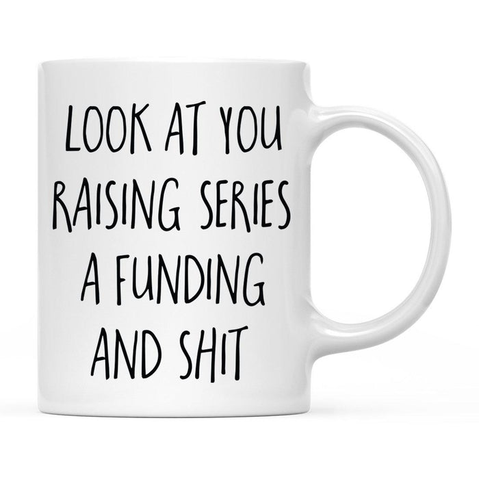 Look At You Being a Badass And Shit Milestones Ceramic Coffee Mug -Set of 1-Andaz Press-First Time Moving-