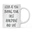 Look At You Being a Badass And Shit Milestones Ceramic Coffee Mug -Set of 1-Andaz Press-First Time Moving-