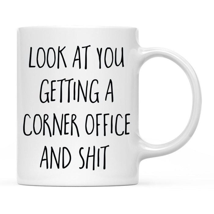 Look At You Being a Badass And Shit Milestones Ceramic Coffee Mug  -Set of 1-Andaz Press-Corner Office-