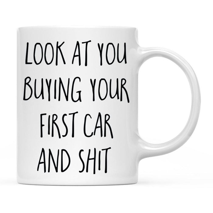 Look At You Being a Badass And Shit Milestones Ceramic Coffee Mug  -Set of 1-Andaz Press-First Car-