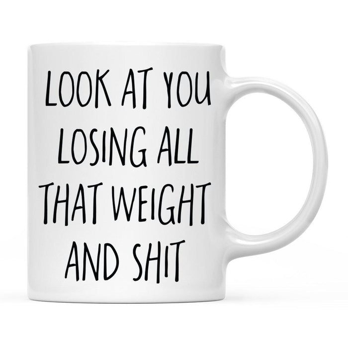 Look At You Being a Badass And Shit Milestones Ceramic Coffee Mug  -Set of 1-Andaz Press-Weight-