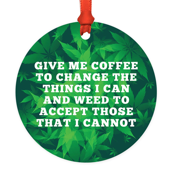 Marijuana Pot Cannabis Weed Round Metal Christmas Ornaments-Set of 1-Andaz Press-Accept Those I Cannot-