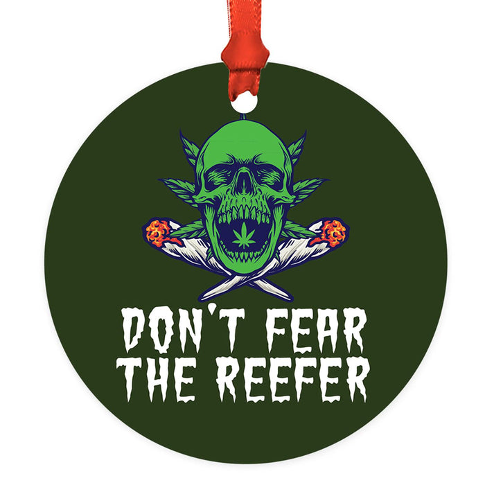 Marijuana Pot Cannabis Weed Round Metal Christmas Ornaments-Set of 1-Andaz Press-Don't Fear The Reefer-