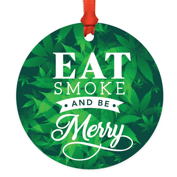 Marijuana Pot Cannabis Weed Round Metal Christmas Ornaments-Set of 1-Andaz Press-Eat Smoke & Be Merry-