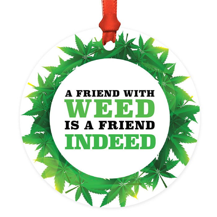 Marijuana Pot Cannabis Weed Round Metal Christmas Ornaments-Set of 1-Andaz Press-Friend With Weed-