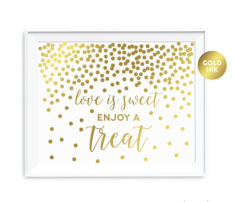 Metallic Gold Confetti Polka Dots Wedding Party Signs-Set of 1-Andaz Press-Love is Sweet Enjoy a Treat-