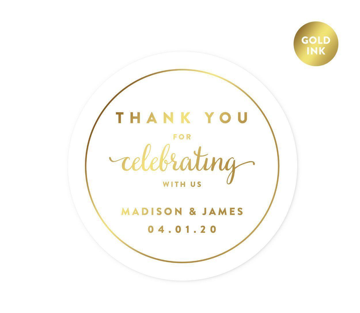 Metallic Gold Ink Personalized Thank You For Celebrating With Us Round Circle Favor Gift Sticker Labels-Set of 40-Andaz Press-