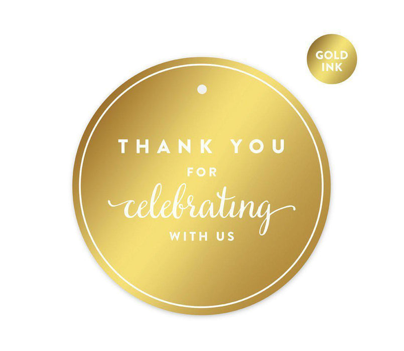 Metallic Gold Round Favor Gift Thank You Tags-Set of 24-Andaz Press-Thank You For Celebrating With Us!-