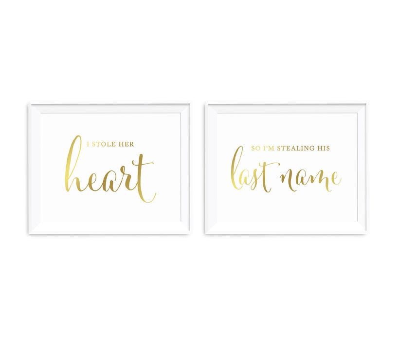Metallic Gold Wedding Party Signs, 2-Pack-Set of 2-Andaz Press-I Stole Her Heart, So I'm Stealing His Last Name-