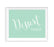 Mint Green Wedding Favor Signs-Set of 1-Andaz Press-Mint to Be Party Favors-