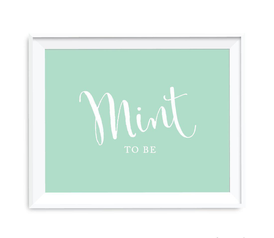 Mint Green Wedding Favor Signs-Set of 1-Andaz Press-Mint to Be Party Favors-