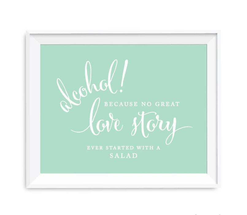 Mint Green Wedding Signs-Set of 1-Andaz Press-Alcohol, No Story Started With A Salad-