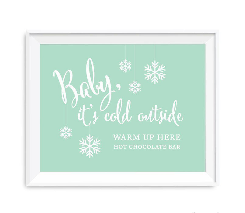 Mint Green Wedding Signs-Set of 1-Andaz Press-Baby It's Cold Outside, Warm Up Here, Hot Chocolate Bar-