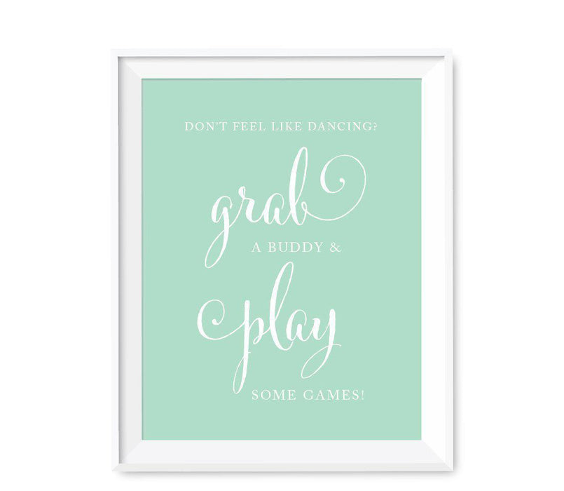 Mint Green Wedding Signs-Set of 1-Andaz Press-Don't Feel Like Dancing? Grab a Buddy and Play Some Games!-