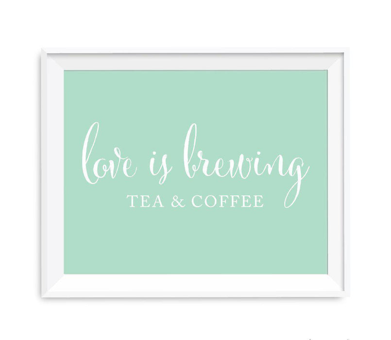 Mint Green Wedding Signs-Set of 1-Andaz Press-Tea & Coffee Love Is Brewing-