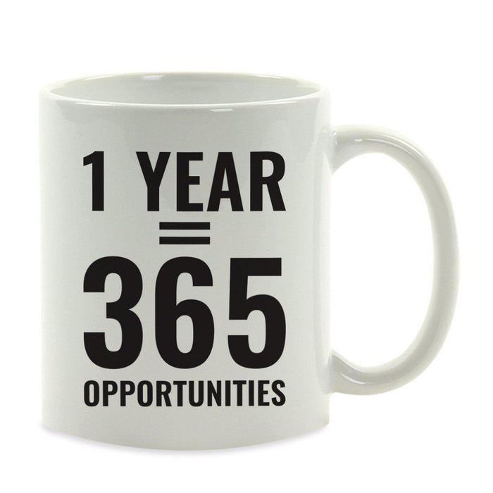 Motivational Coffee Mug-Set of 1-Andaz Press-1 Year = 365 Opportunities-