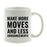 Motivational Coffee Mug-Set of 1-Andaz Press-Make More Moves and Less Announcements-