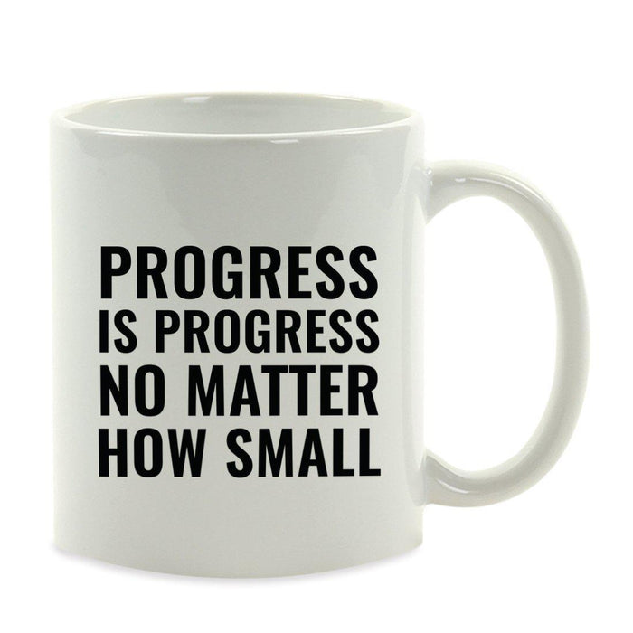 Motivational Coffee Mug-Set of 1-Andaz Press-Progress is Progress no Matter How Small-