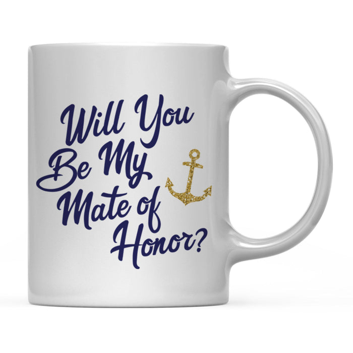 Nautical Theme Anchor Navy Blue Faux Gold Glitter Coffee Mug-Set of 1-Andaz Press-Will You Be My Mate of Honor-