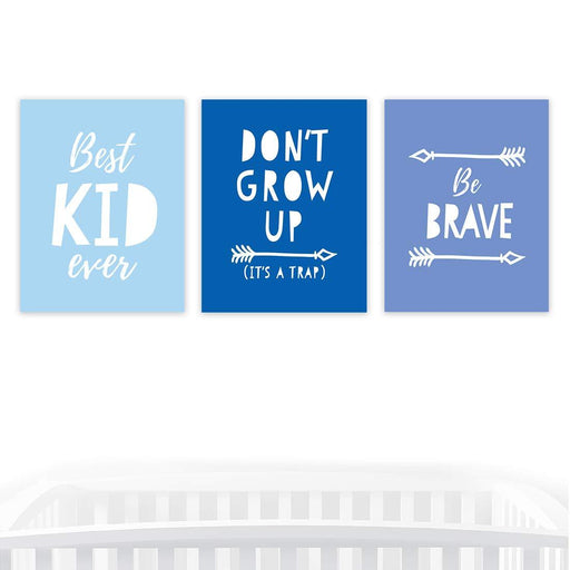 Nursery Room Wall Art, Best Kid Ever, Don't Grow Up, Be Brave, Blue-Set of 3-Andaz Press-