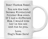 Personalized Funny Dog Mom Coffee Mug Gag Gift Best German Wirehaired Pointer Dog Mom Bite in Ass and Run to You-Set of 1-Andaz Press-