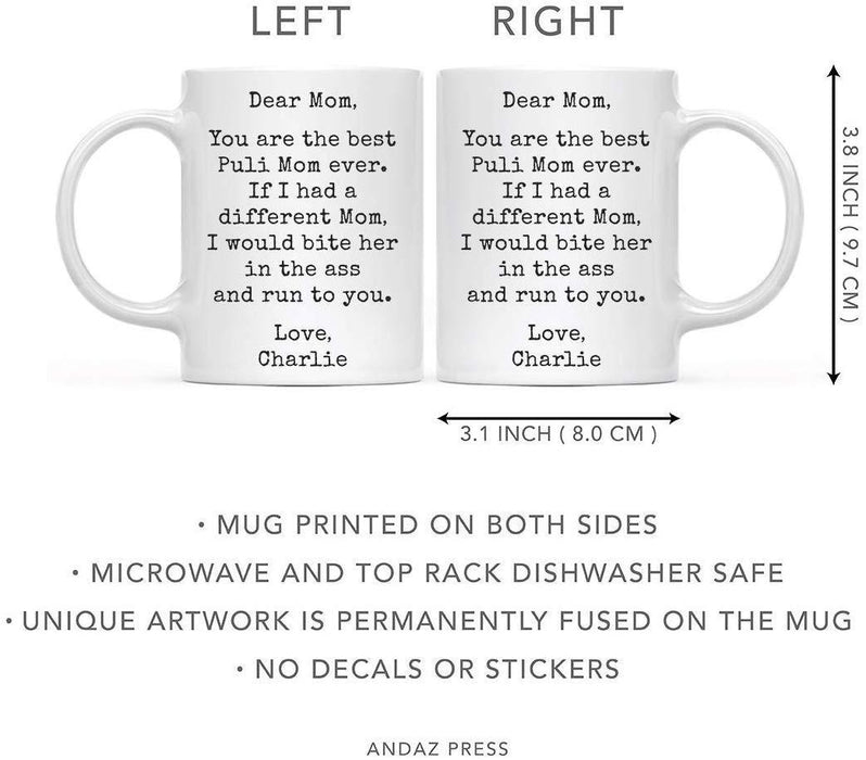 Personalized Funny Dog Mom Coffee Mug Gag Gift Best Puli Dog Mom Bite in Ass and Run to You-Set of 1-Andaz Press-