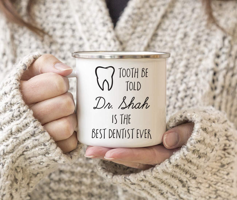 Personalized Graduation Stainless Steel Campfire Coffee Mug Gift Tooth be Told Dr. Clark is The Best Dentist Ever-Set of 1-Andaz Press-