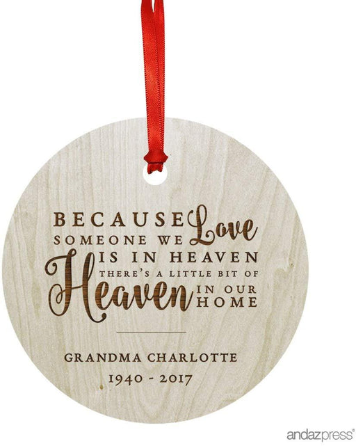 Personalized Laser Engraved Wood Christmas Ornament Because Someone We Love is in Heaven Memorial Christmas Custom Name Years-Set of 1-Andaz Press-