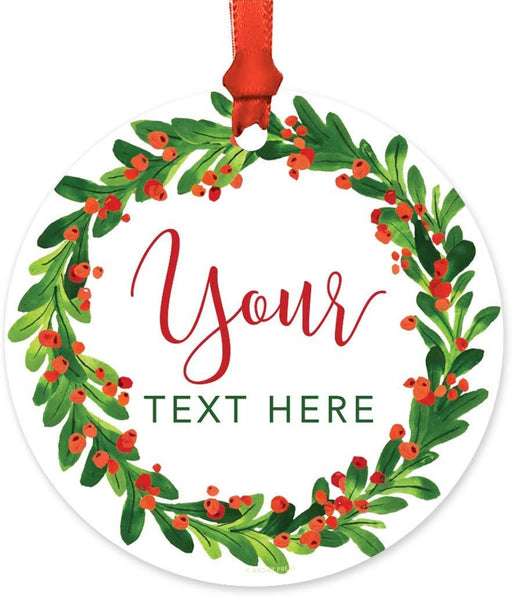 Personalized Metal Christmas Ornament, Your Text Here, Red Green Holiday Wreath-Set of 1-Andaz Press-