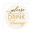 Please Don't Take My Drink, I'm Dancing Paper Beverage Coasters-Set of 100-Andaz Press-Gold-
