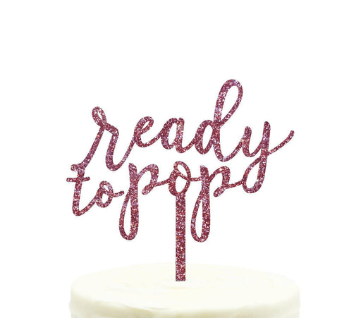 Ready to Pop Baby Shower Glitter Acrylic Cake Toppers-Set of 1-Andaz Press-Gold-