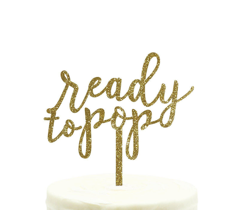 Ready to Pop Baby Shower Glitter Acrylic Cake Toppers-Set of 1-Andaz Press-Gold-