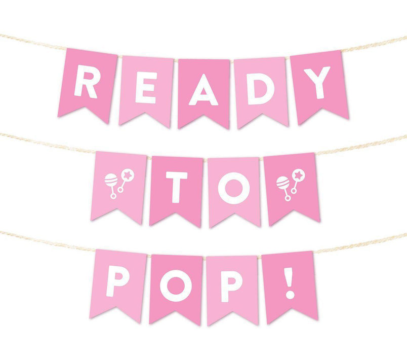 Ready to Pop Baby Shower Pennant Banner Garland-Set of 10-Andaz Press-Bubblegum Pink-