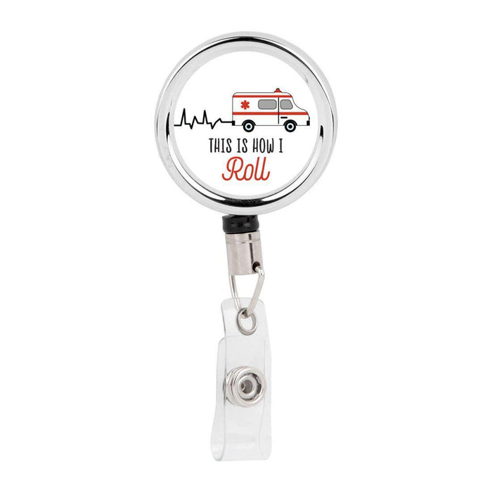 Retractable Badge Reel Holder With Clip, Chaos Coordinator Designs-Set of 1-Andaz Press-Chaos Coordinator Ambulance-