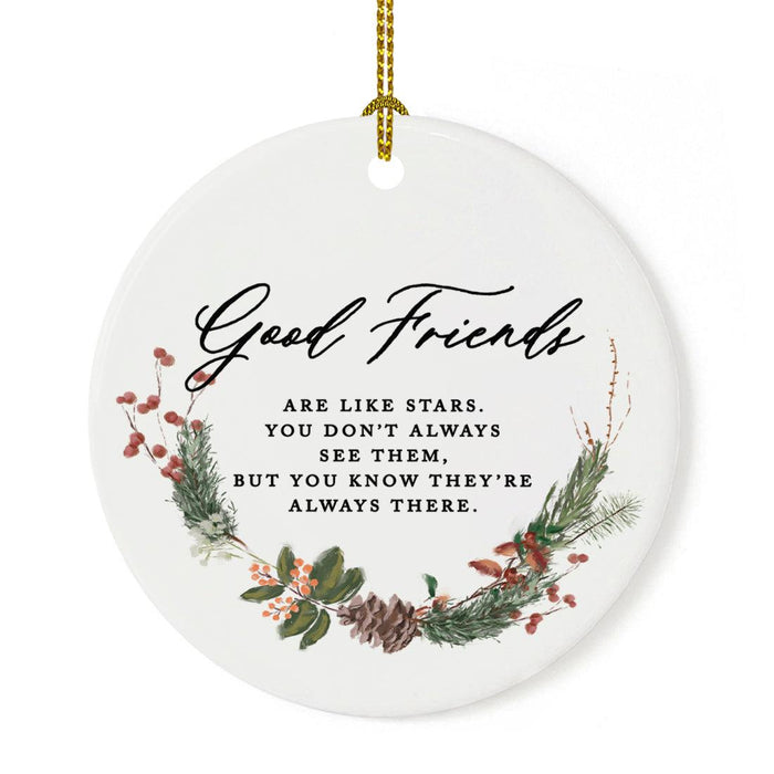 Round Porcelain Pine Wreath Christmas Tree Ornament Keepsake Gift-Set of 1-Andaz Press-Good Friends-