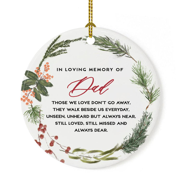 Round Porcelain Pine Wreath Christmas Tree Ornament Keepsake Gift-Set of 1-Andaz Press-In Loving Memory Of Dad-