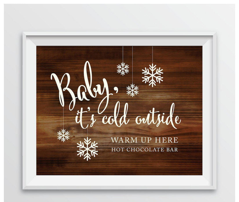 Rustic Wood Wedding Party Signs-Set of 1-Andaz Press-Baby It's Cold Outside - Hot Chocolate-